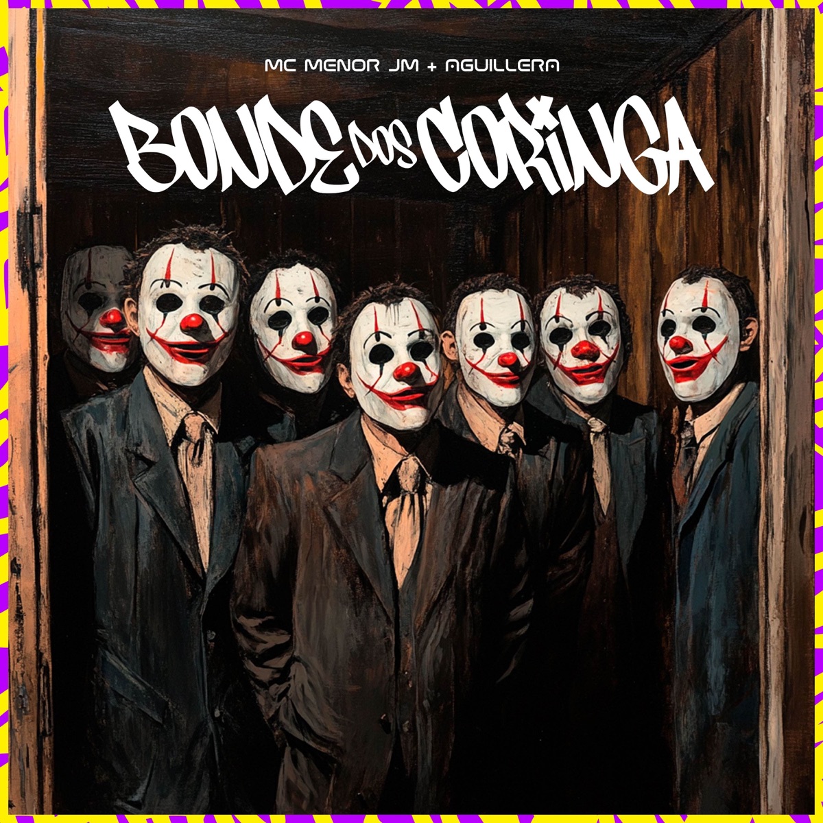 Bonde Dos Coringa - Single by MC Menor JM & Aguillera album cover