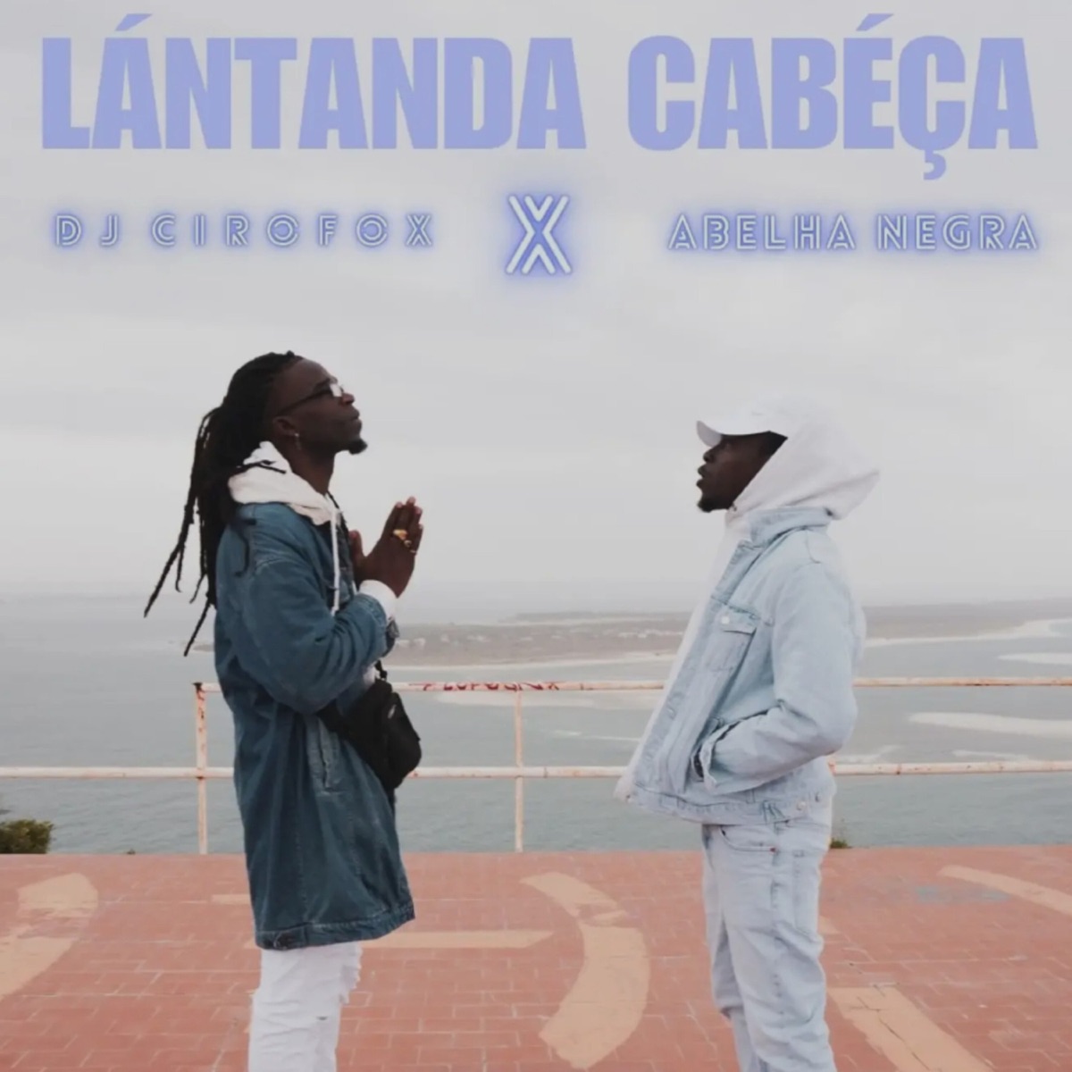 LÁNTANDA CABÉÇA - Single by DJ Cirofox & Abelha Negra album cover