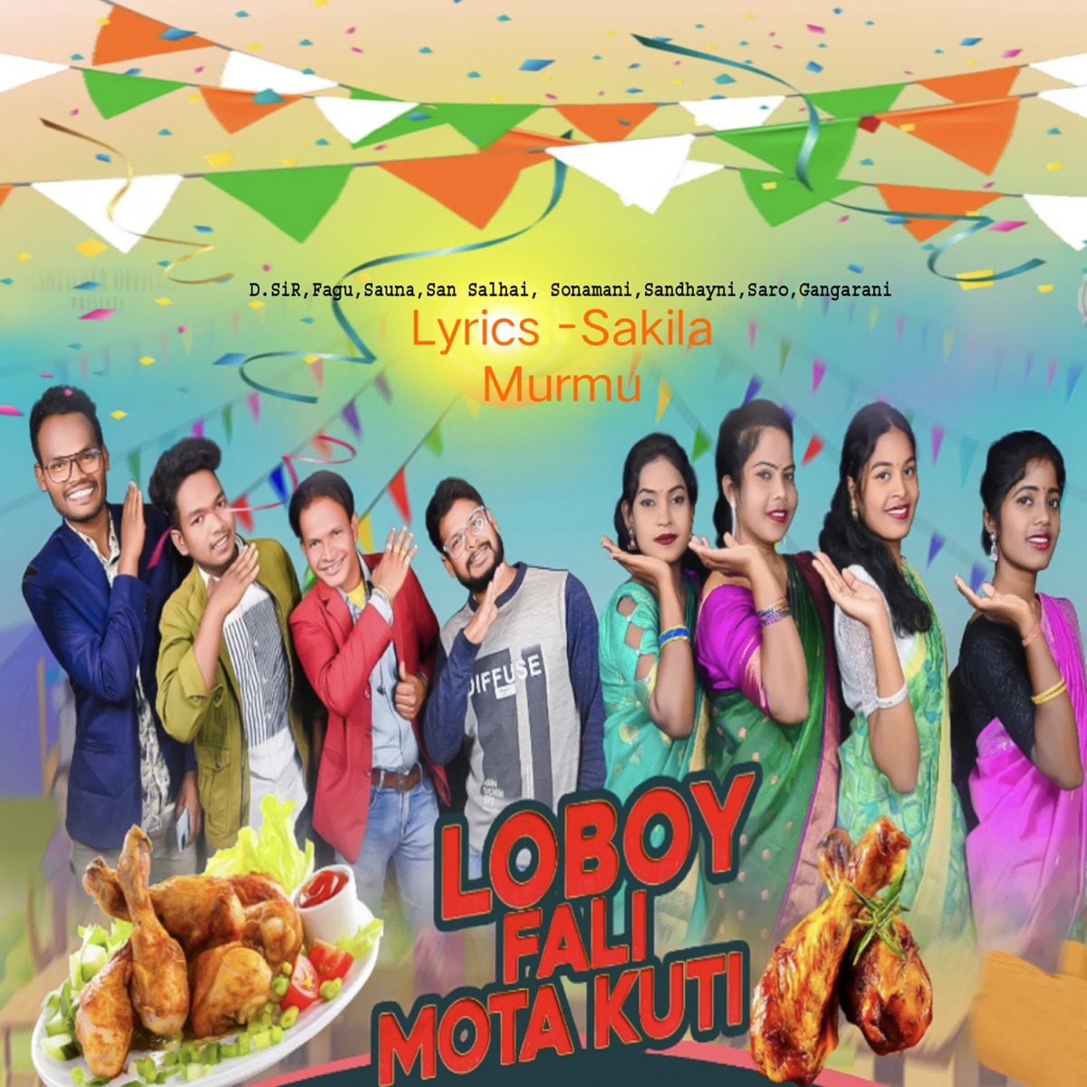 Loboy Fali Mota Kuti - Single by D/Sir, Fagú, Sauna, San Salhai, Sonamani, Sandhayni, Saro & Gangarani album cover