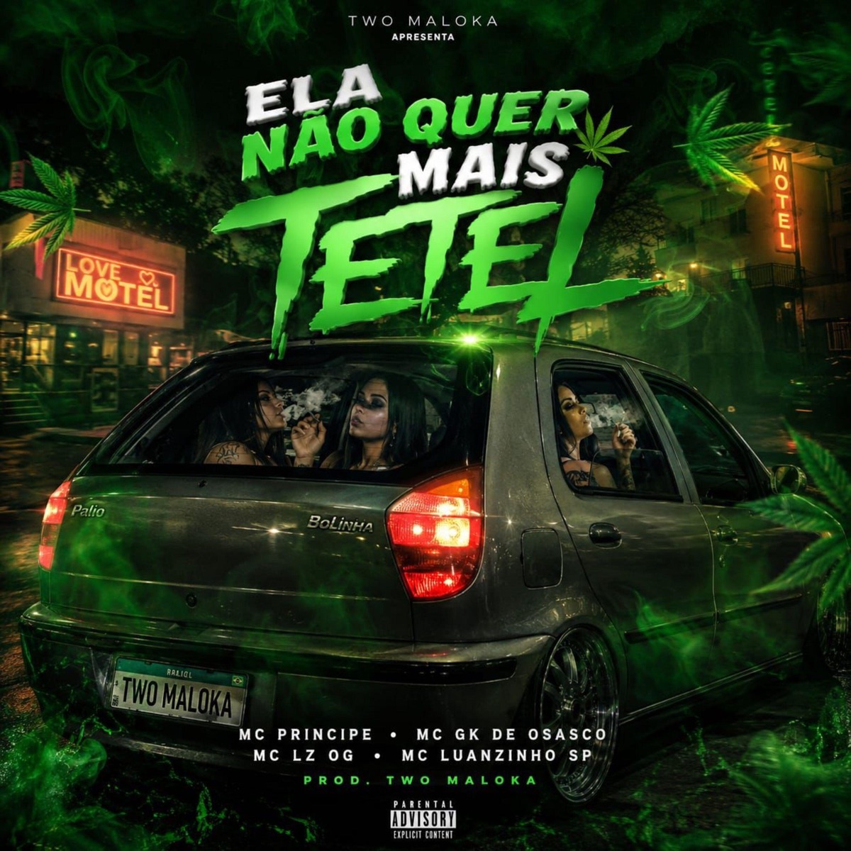 Ela Não Quer Mais Tetél (feat. LZ 011, MC GK de Osasco & Two Maloka) - Single by Mc Principe & MC LUANZINHO SP album cover
