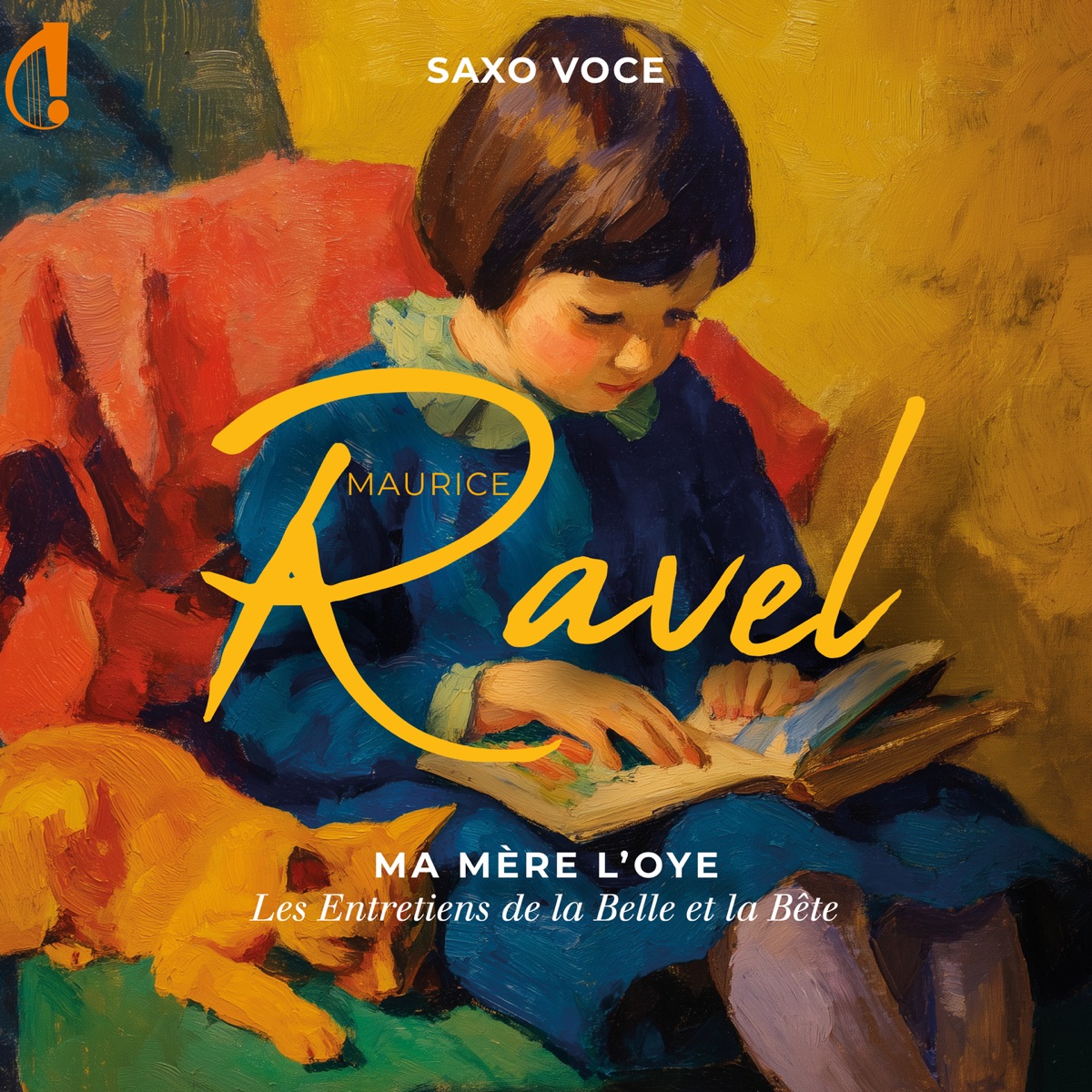 Ravel: Ma Mère l'Oye, M. 60: No. 4, Les entretiens de la Belle et de la Bête (Arr. for Saxophone Ensemble by Édouard Delale) - Single by Saxo Voce album cover