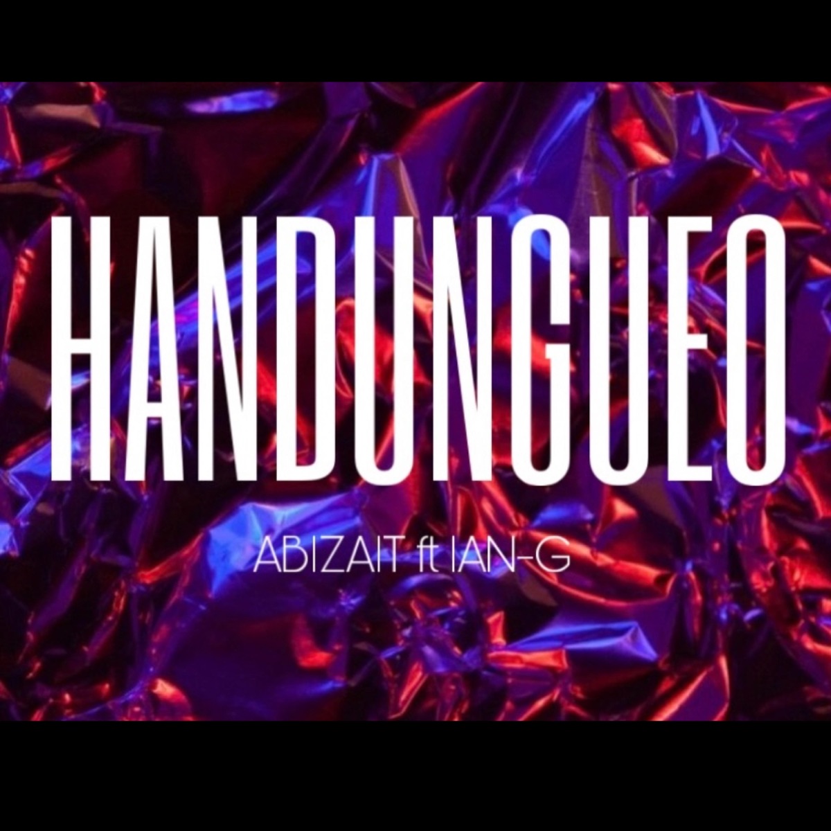 HANDUNGUEO - Single by ABIZAIT album cover