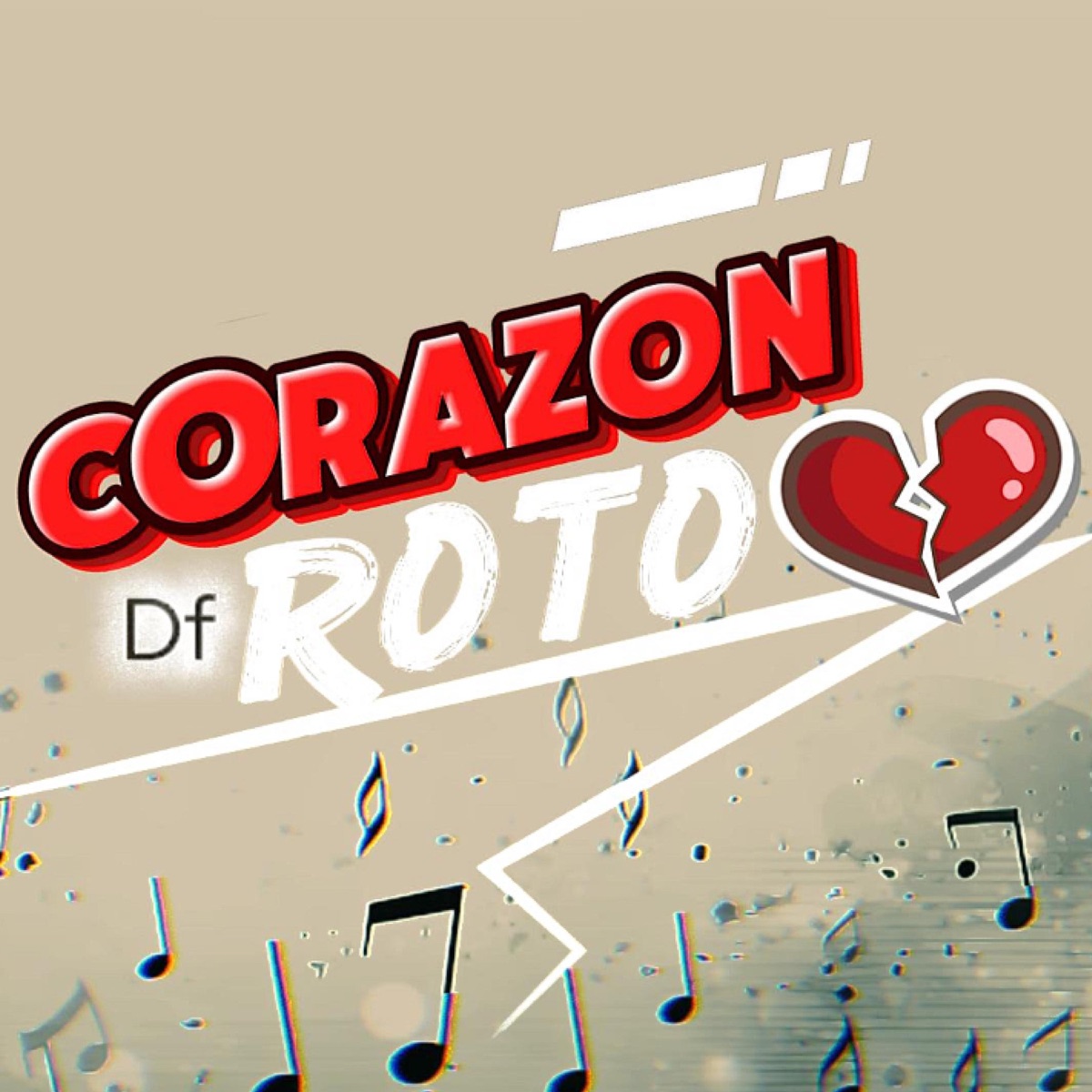 Corazón Roto - Single by DF album cover