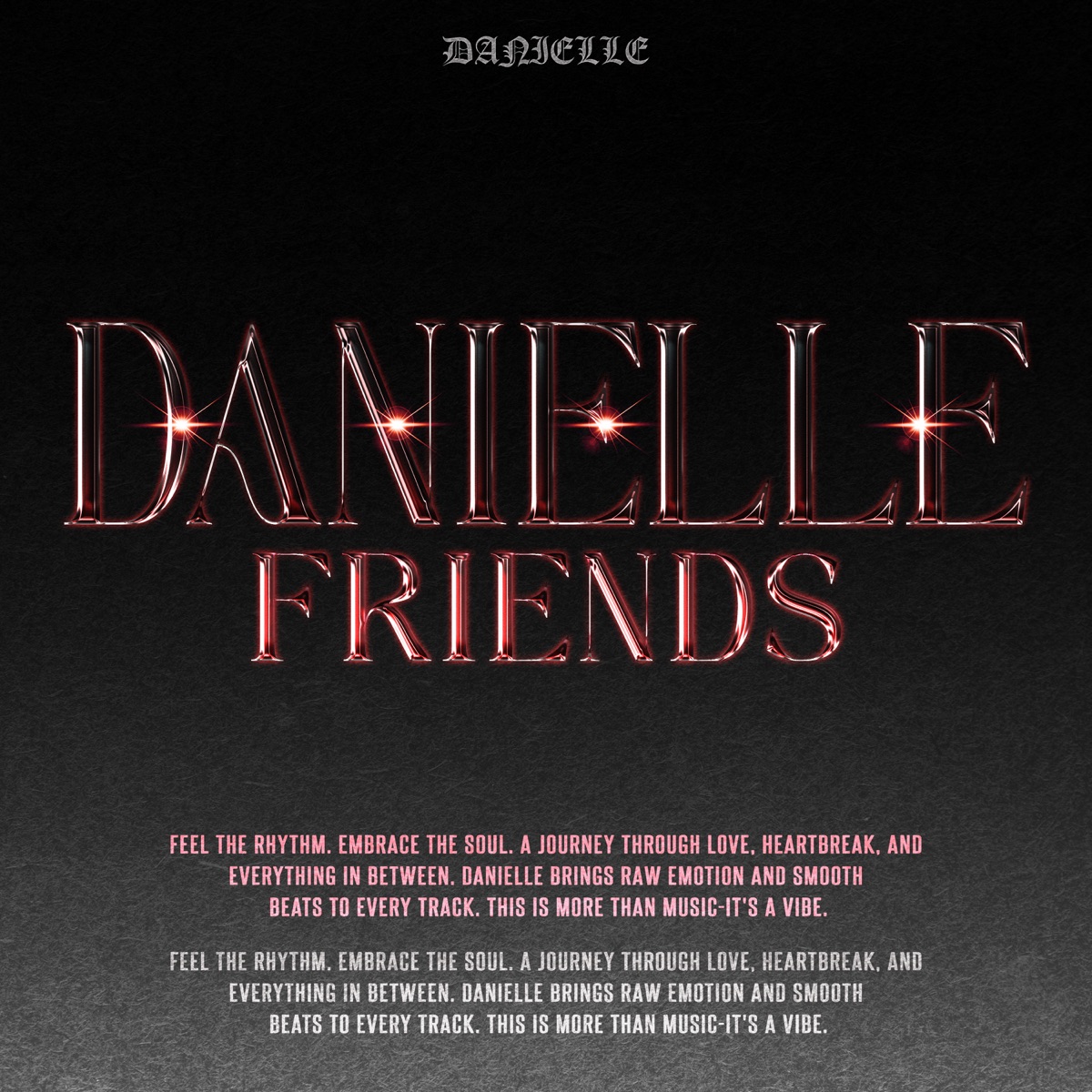 DANIELLE FRIENDS - Single by DANIELLE album cover