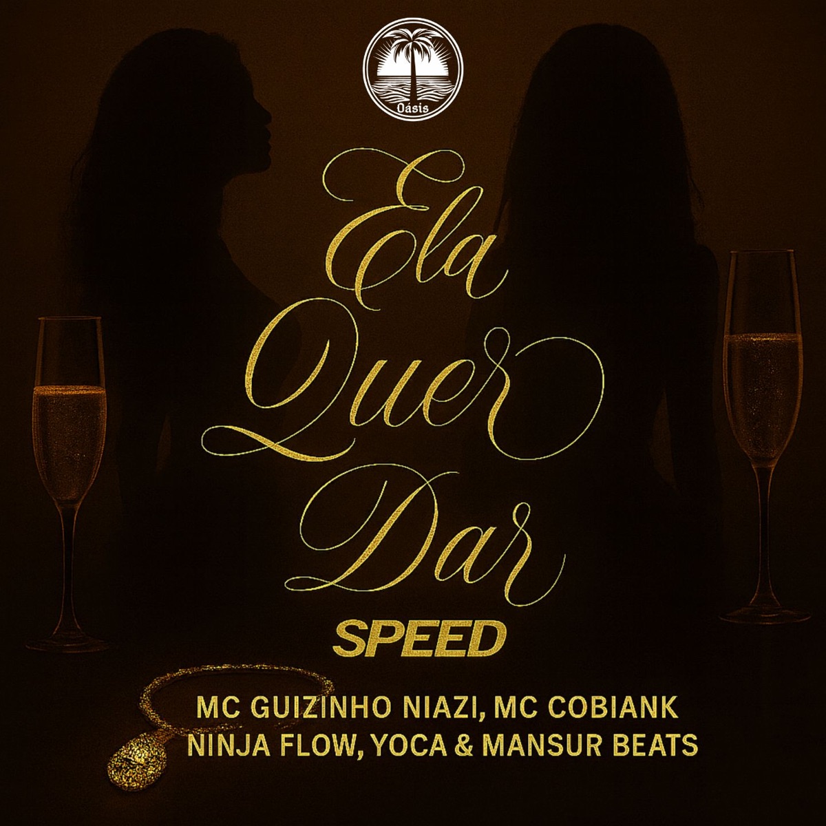 Ela Quer Dar Speed (feat. YOCA & TROPA DA OÁSIS) - Single by Mc guizinho niazi, Mc Cobiank, Mansur Beats & Ninja Flow album cover