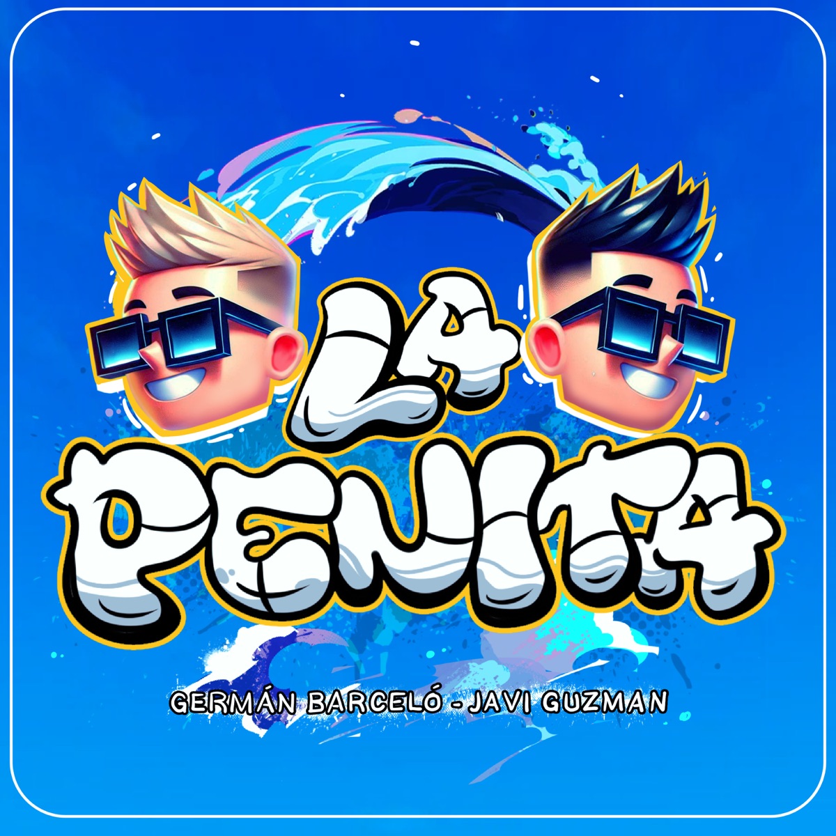 La Penita - Single by Germán Barceló & Javi Guzman album cover