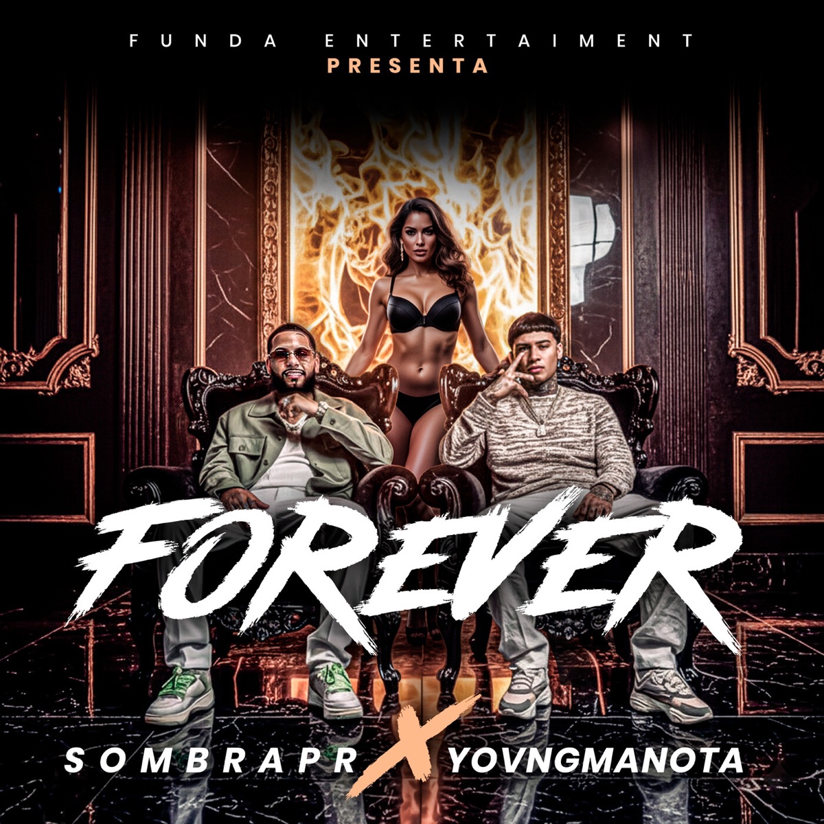 FOREVER - Single by Sombra PR & yovngmanota album cover