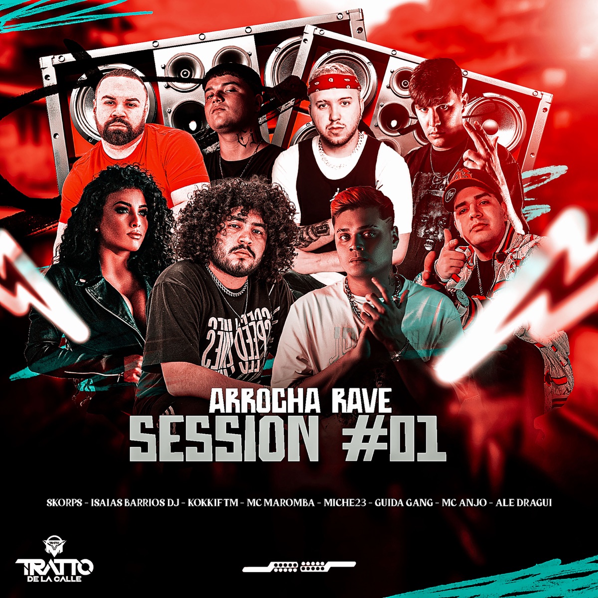 Arrocha Rave Session #01 (feat. Kokkiftm, Miche23, Guida Gang, Mc Maromba, Mc Anjo & Ale Dragui) - Single by Skorps, Isaias Barrios DJ & TRATTO DE LA CALLE album cover