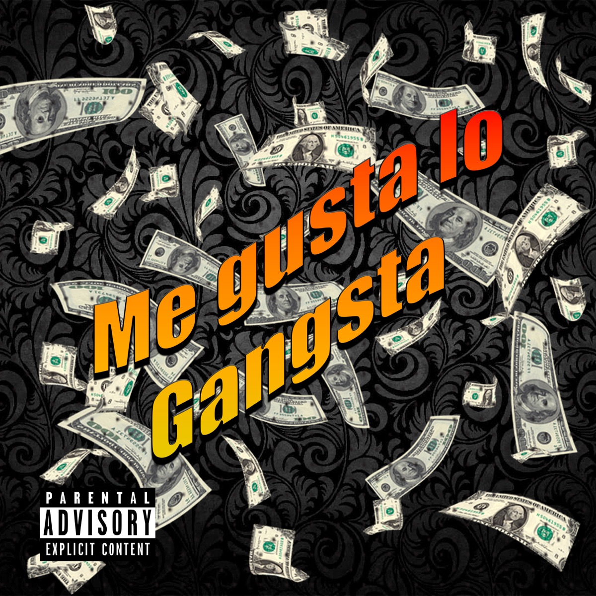 Me Gusta Lo Gangsta (feat. Big Mike Torres) - Single by Mexa-Cali album cover