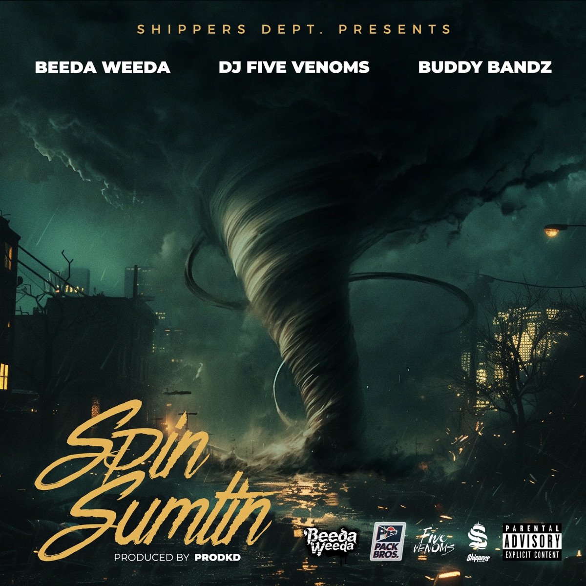 Spin Sumtin - Single by Beeda Weeda, DJ Five Venoms & Buddy Bandz album cover