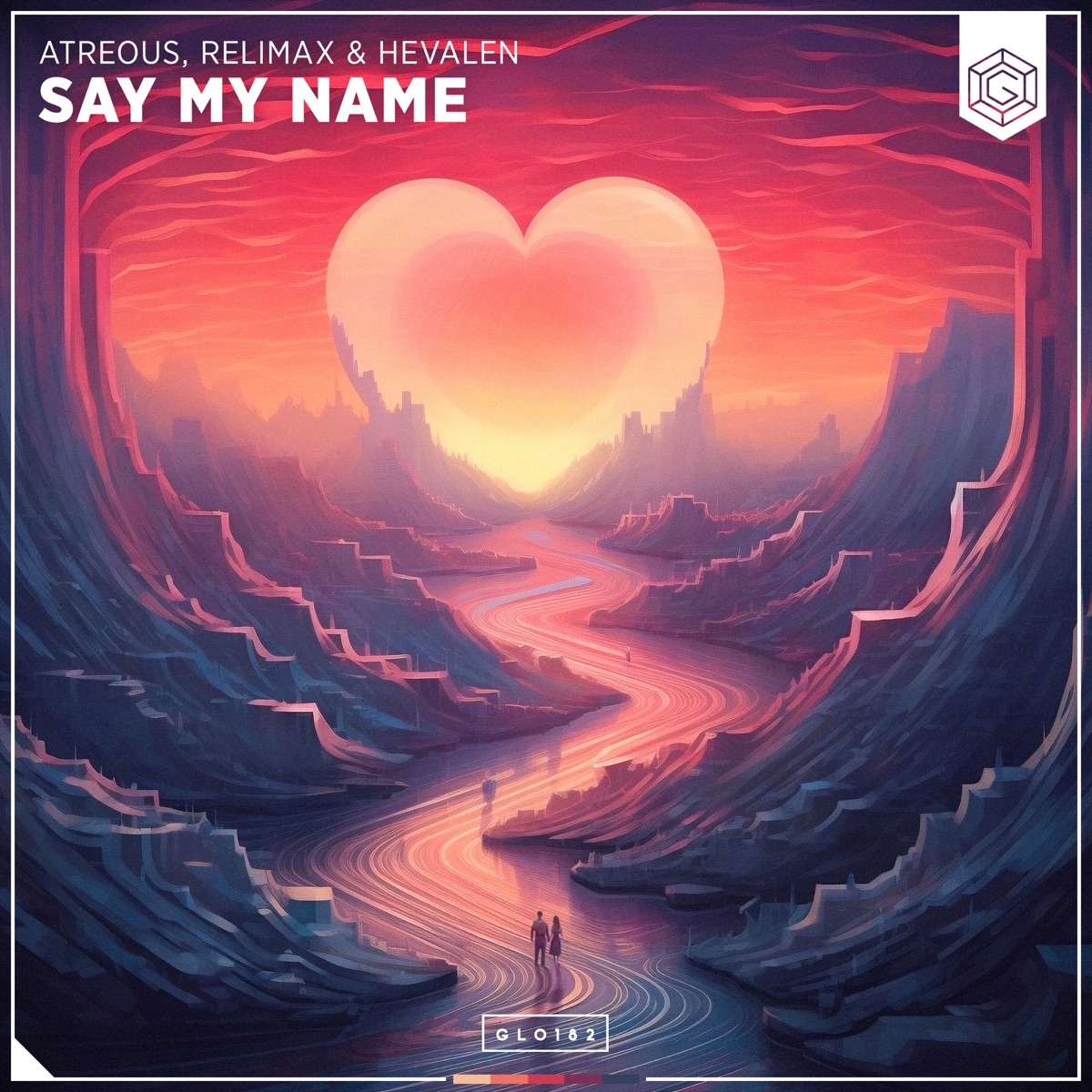 Say My Name - Single by ATREOUS, Relimax & HEVALEN album cover