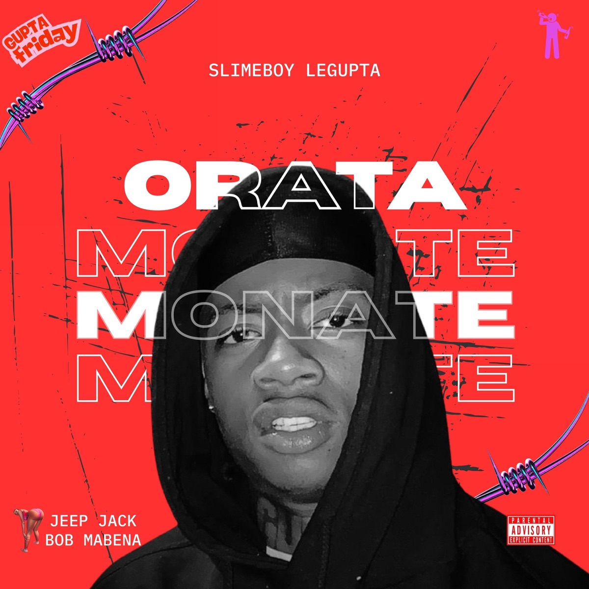 Orata Monate (feat. Jeep Jack ZA & Bob Mabena) - Single by Slimeboyy LeGupta album cover