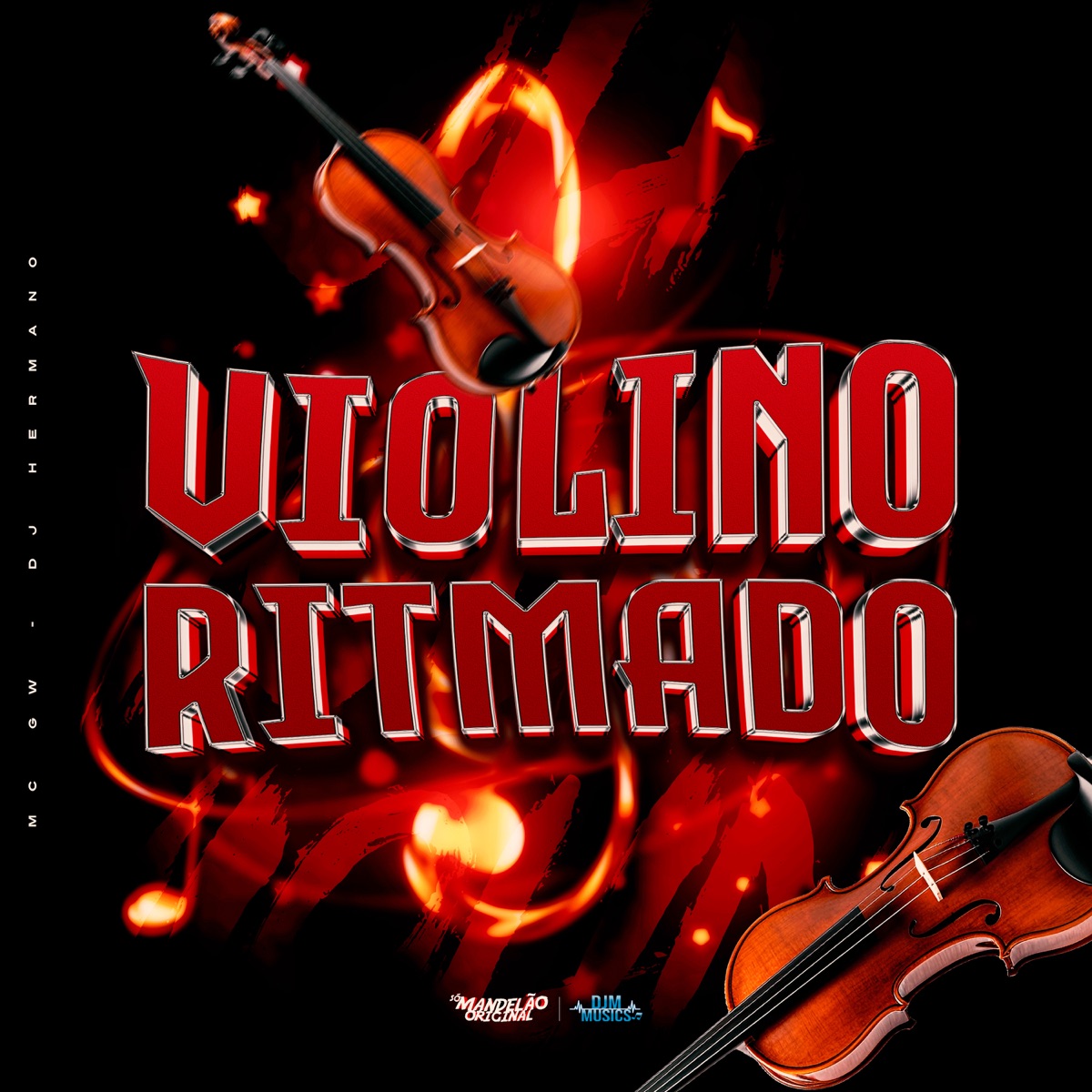 Violino Ritmado - Single by MC GW & DJ Hermano album cover