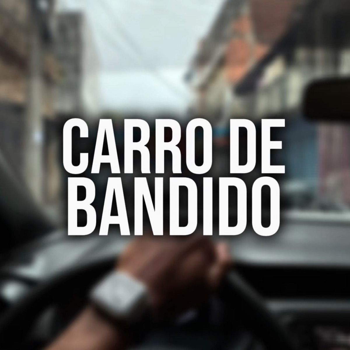 CARRO DE BANDIDO - Single by dj hugo abençoado, Juninho Talibã & MC LUQUINHAAS album cover