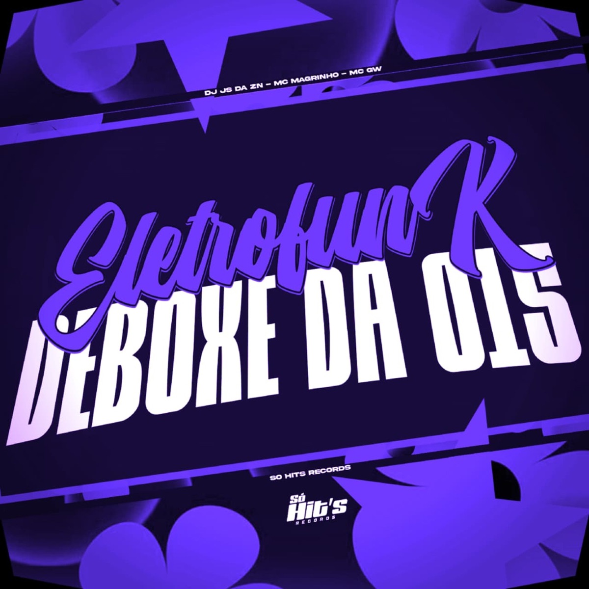 Eletrofunk Deboxe da 015 - Single by DJ JS DA ZN, Mc Magrinho & Mc Gw album cover