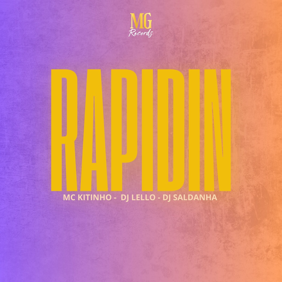 Rapidin - Single by MC Kitinho, dj lello & DJ Saldanha album cover