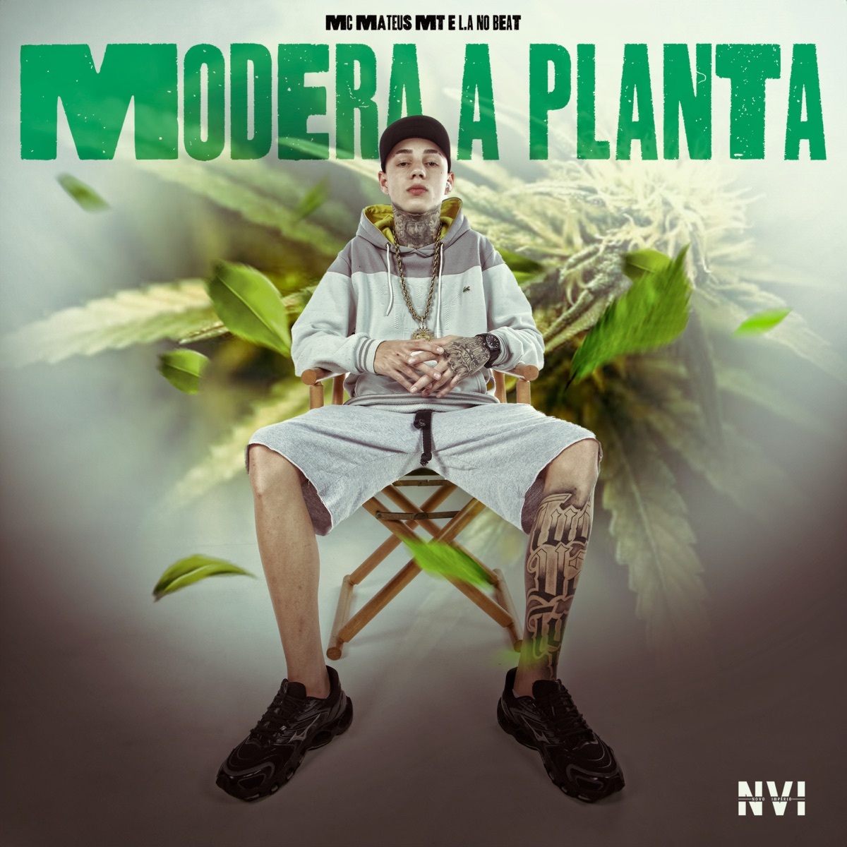Modera a Planta - Single by Mc Mateus MT & L.A NO BEAT album cover
