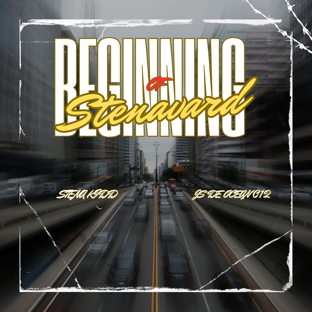 Beginning Of StenaVard (feat. JS DE OCEAN 012) - Single by Stena kidd album cover