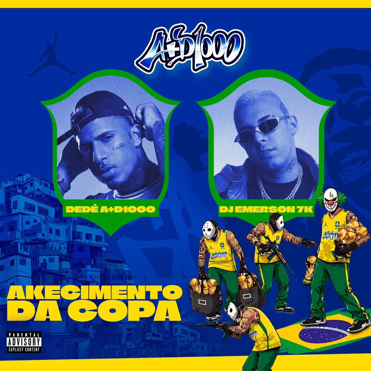 Akecimento da Copa - Single by Dedé A+D1000 & DJ Emerson 7K album cover