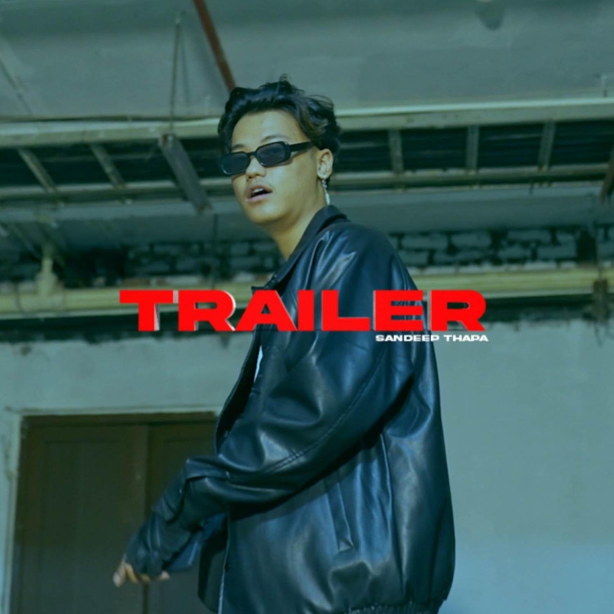 TRAILER - Single by Sandeep Thapa album cover