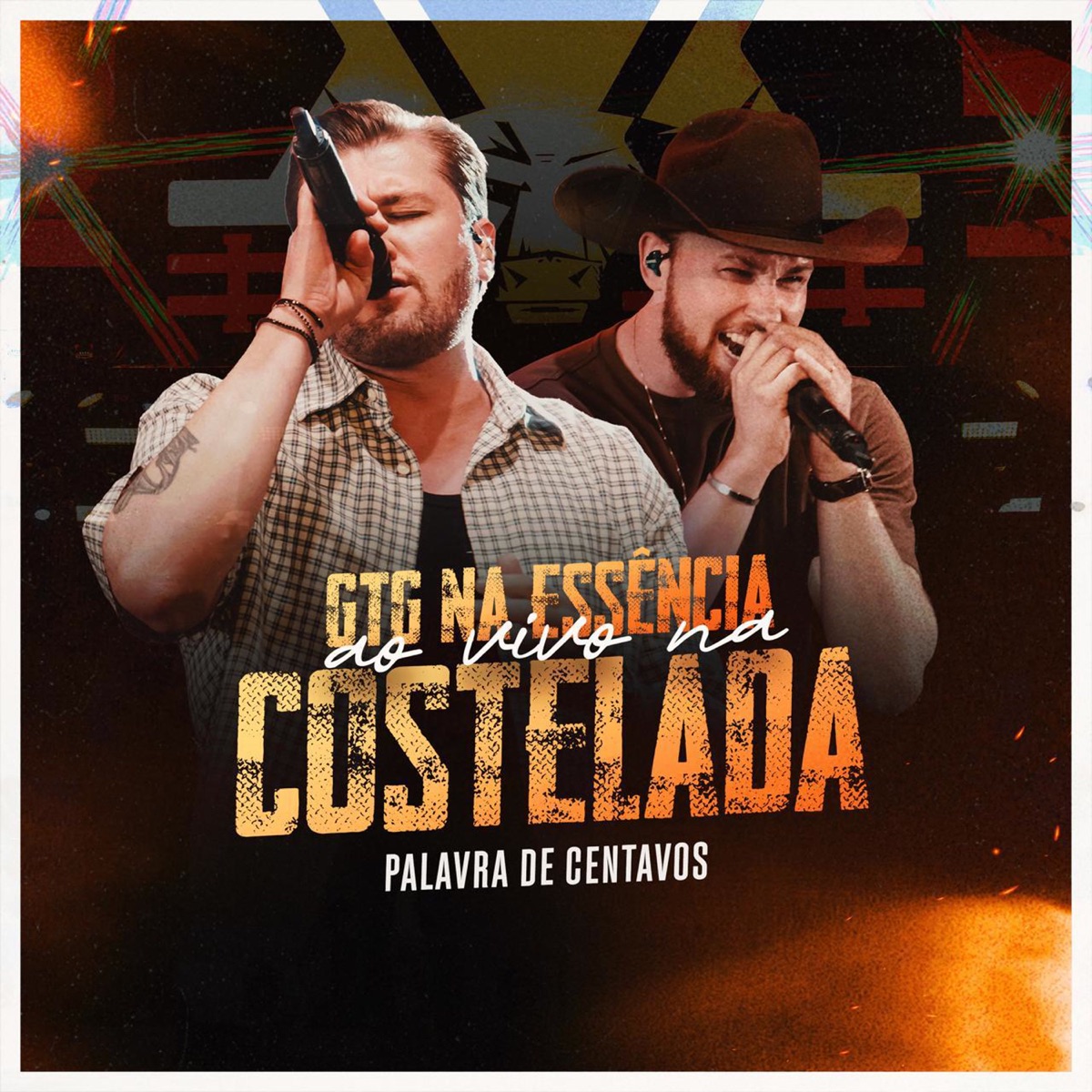Palavra de centavos (GTG Na Essência Ao Vivo Na Costelada) - Single by Gustavo Toledo & Gabriel album cover