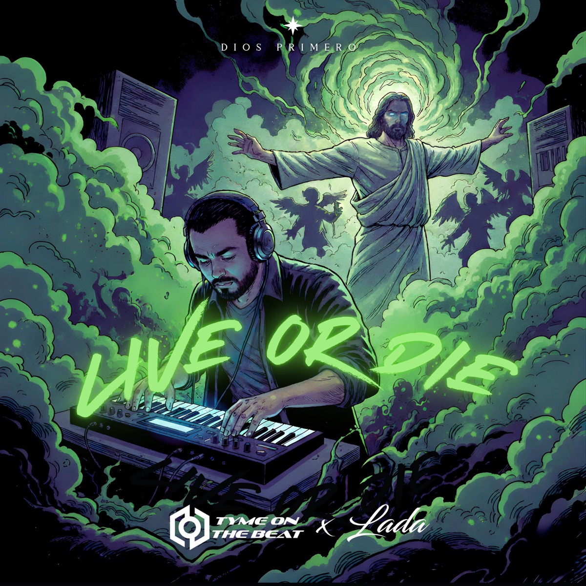 LIVE OR DIE (feat. Lada) - Single by TYME ON THE BEAT album cover