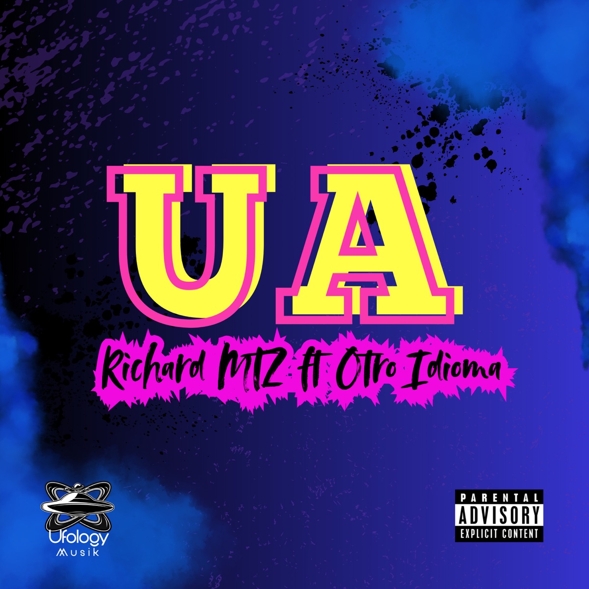 UA - Single by Richard MTZ, Otro Idioma RD & Ufology musik album cover