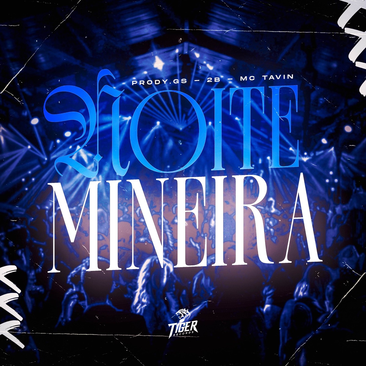 Noite Mineira - Single by Prody.Gs, 2B NAVOZ & Mc Tavin album cover
