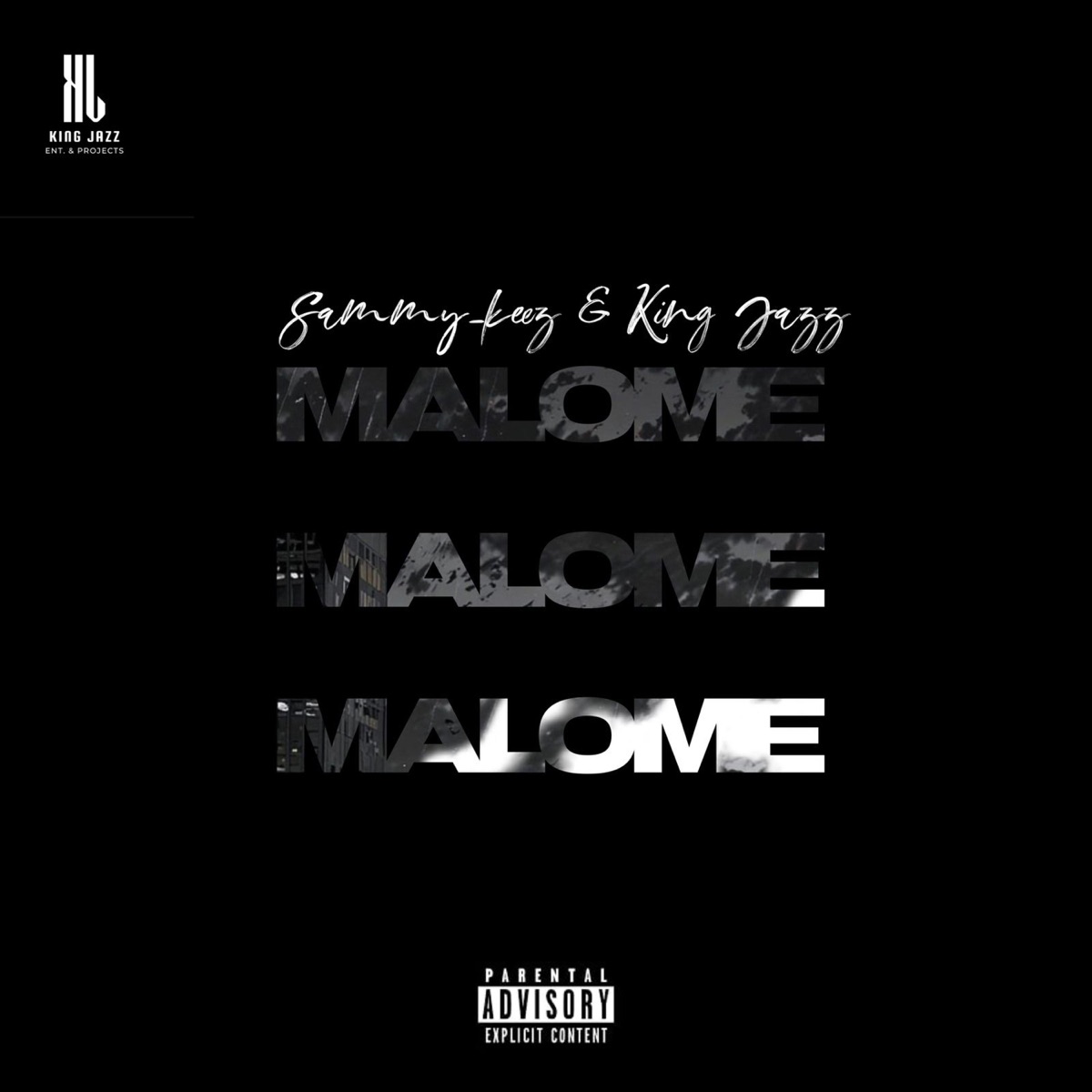 Malome - Single by Sammy_Keez & King Jazz album cover