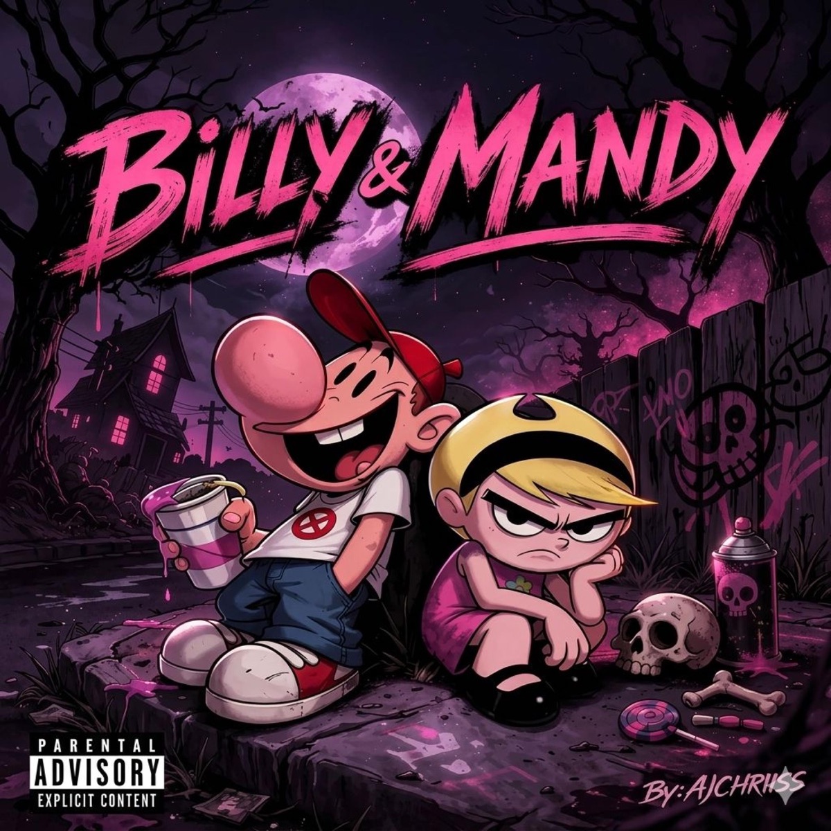 Billy & Mandy - Single by AJChriiss album cover