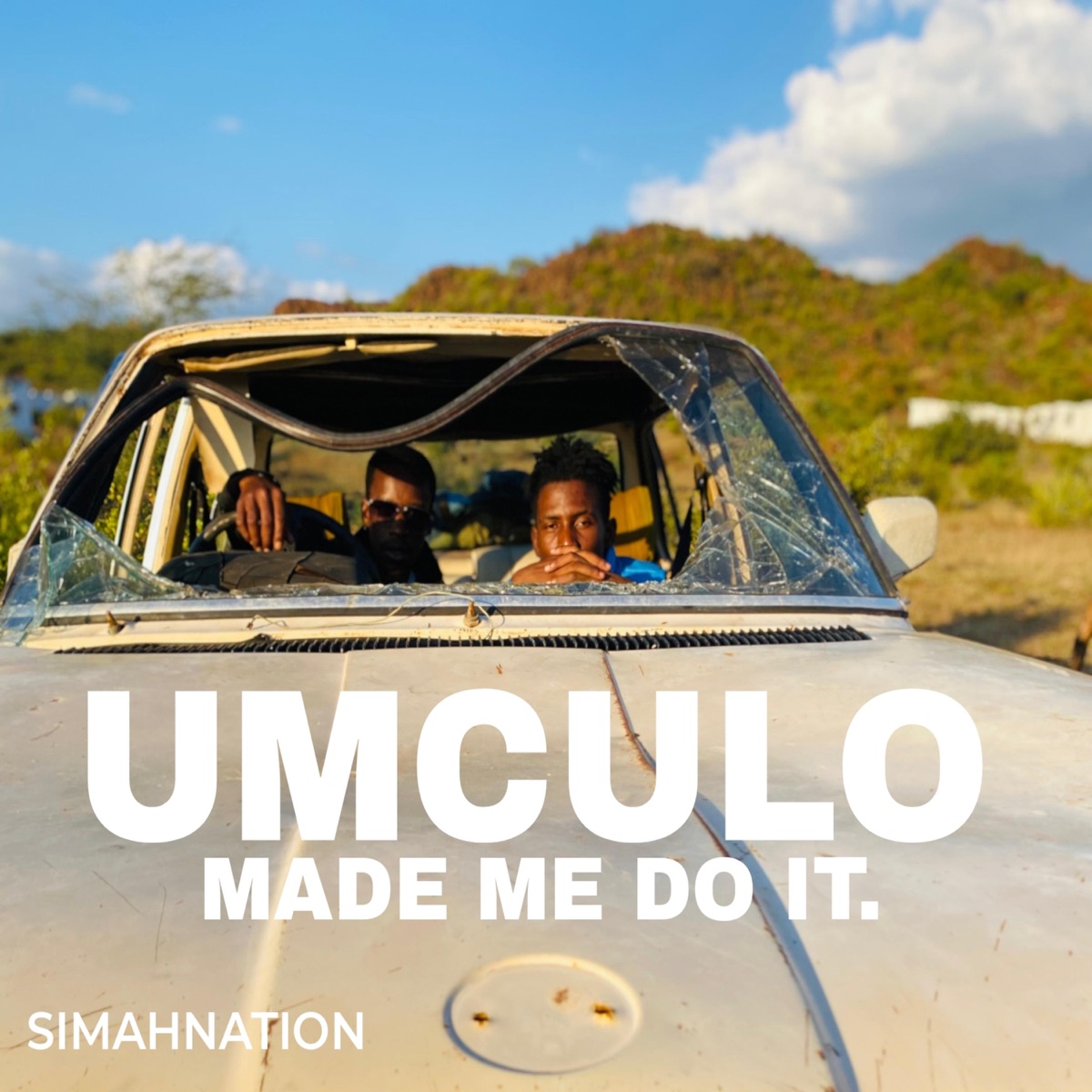 Umculo Made Me Do it by Simah Nation album cover