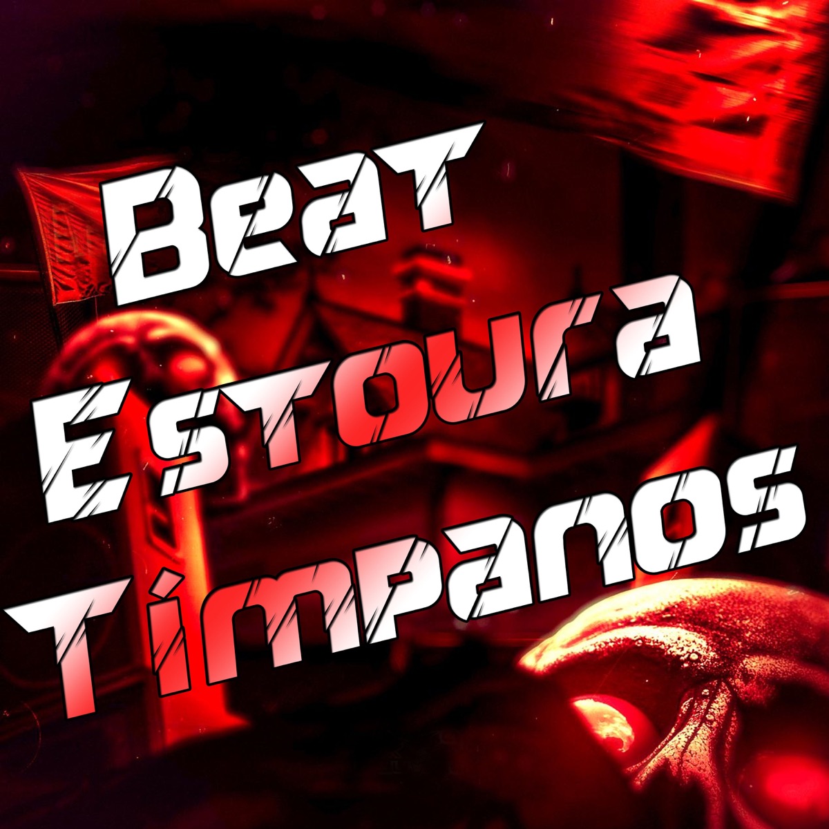 Beat Estoura Tímpanos - Single by rafinhaaw, ssouzaaa, MC Maiquinho & MC Tipão album cover