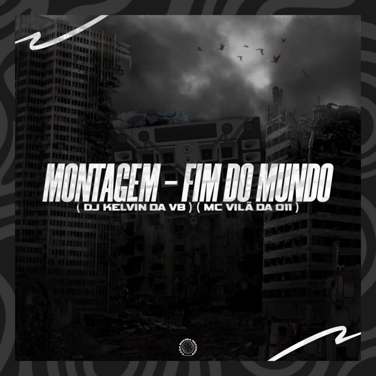 Montagem - Fim do Mundo - Single by DJ KELVIN DA VB & MC VILÃ DA 011 album cover