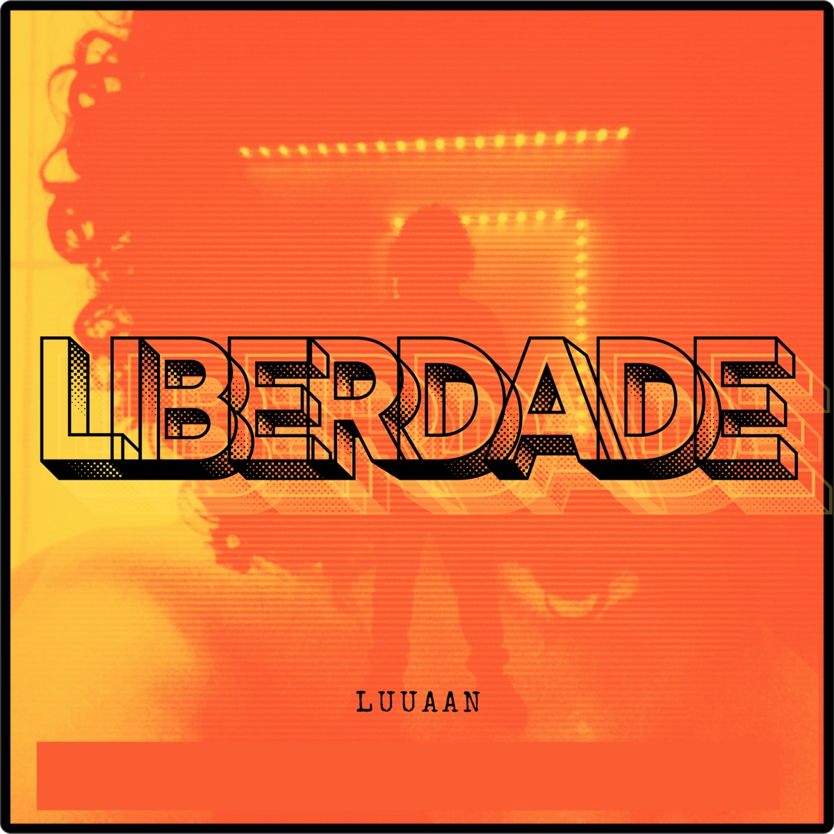 Liberdade - Single by Luuaan album cover