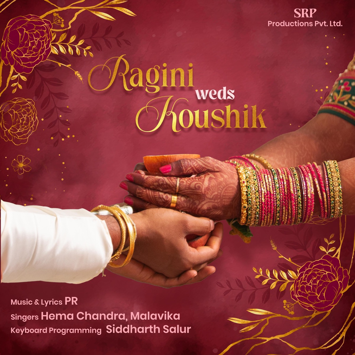 Ragini weds Koushik - Single by Peddapalli Rohith, Hemachandra Vedala & Malavika album cover