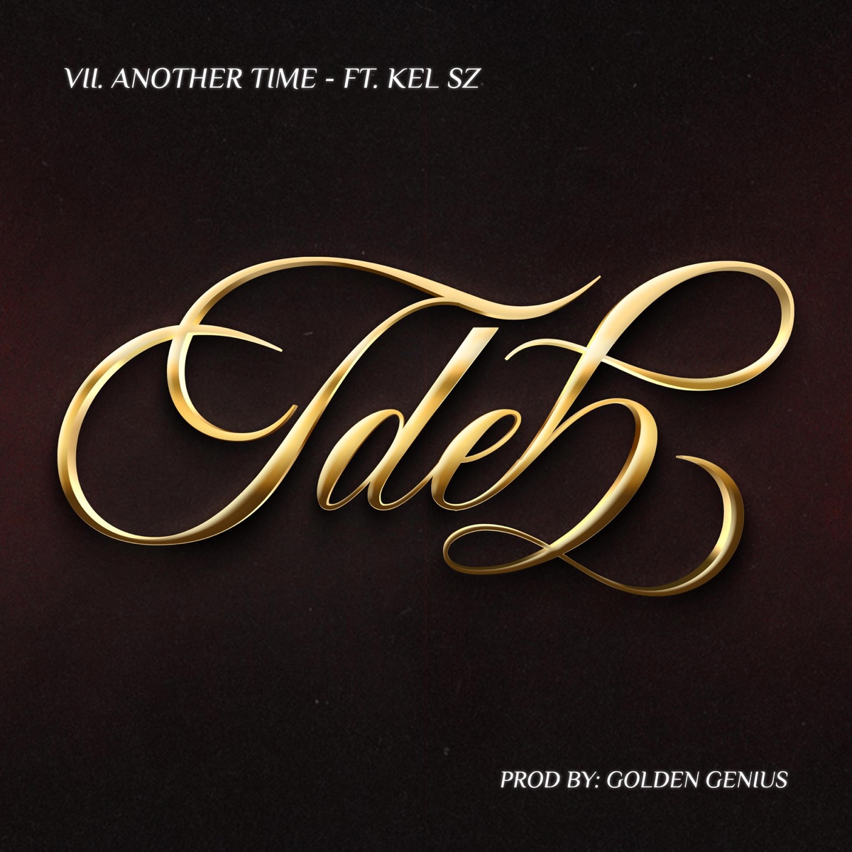 Another Time (feat. Kel SZ, Gate & Golden Genius) - Single by MARTES album cover