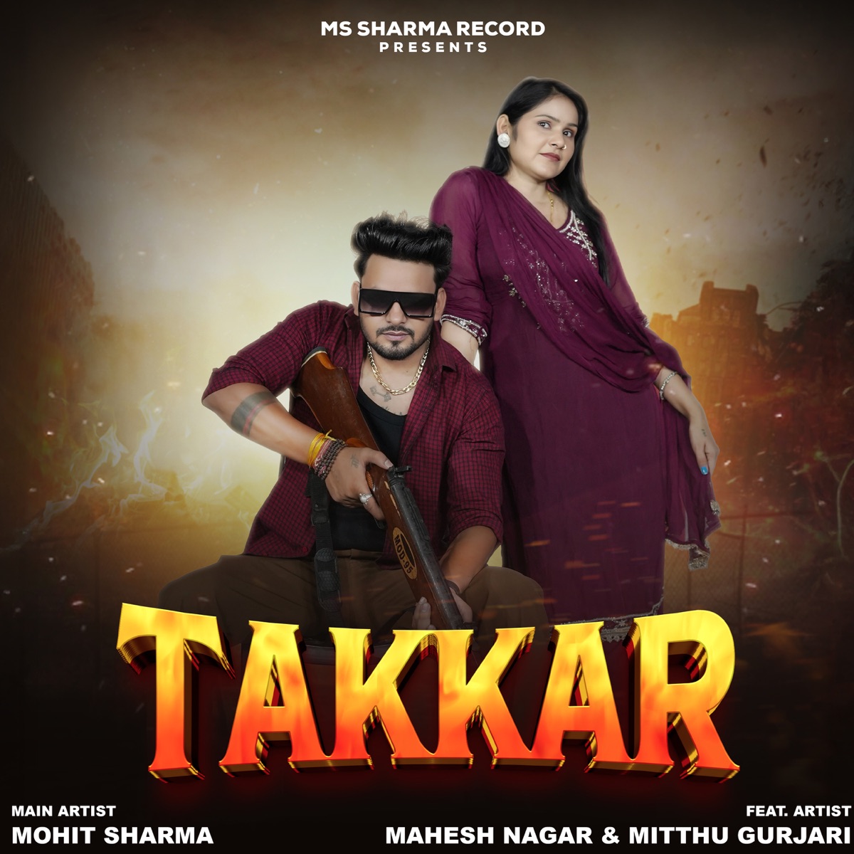Takkar (feat. Mahesh Nagar & Mitthu Gurjari) - Single by Mohit sharma album cover