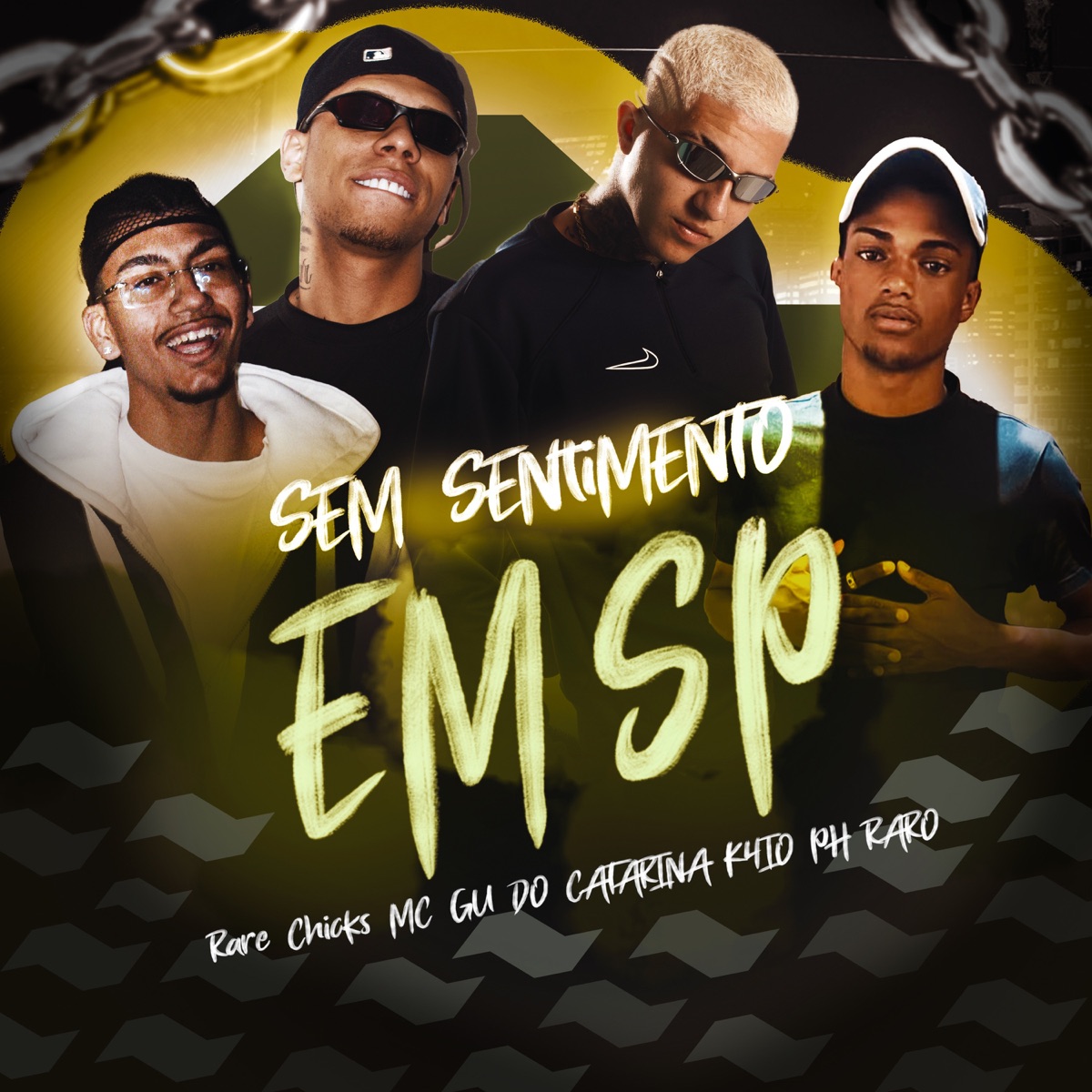 Sem Sentimento em SP (feat. Vital) - Single by PH RARO, K4IO, rare chicks & Mc Gu do Catarina album cover