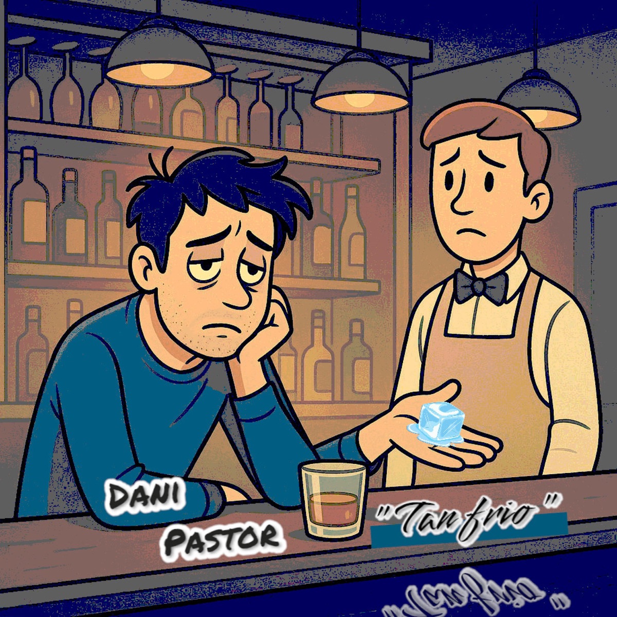 Tan frío - Single by Dani Pastor album cover