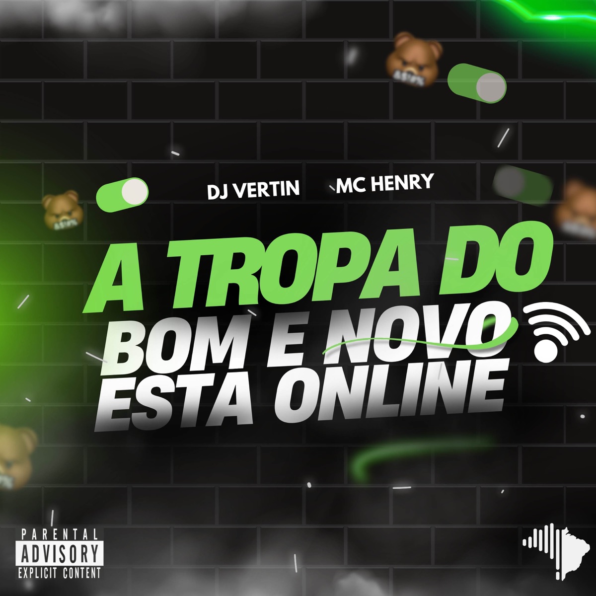 A TROPA DO BOM E NOVO ESTÁ ONLINE - Single by DJ Vertin & IMusic album cover