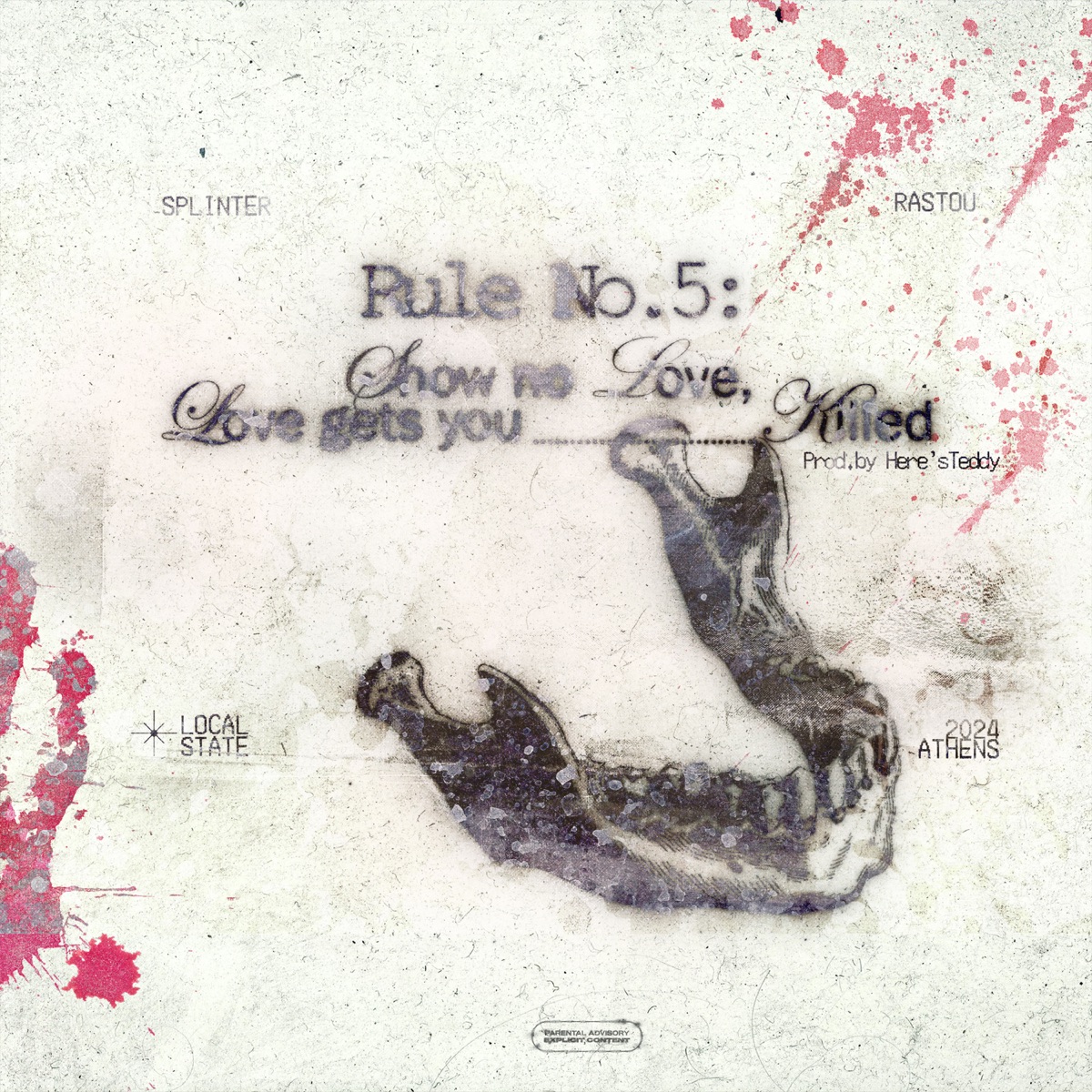 Rule No.5 (feat. here's teddy) - Single by LocalState, Splinter & Rastou album cover
