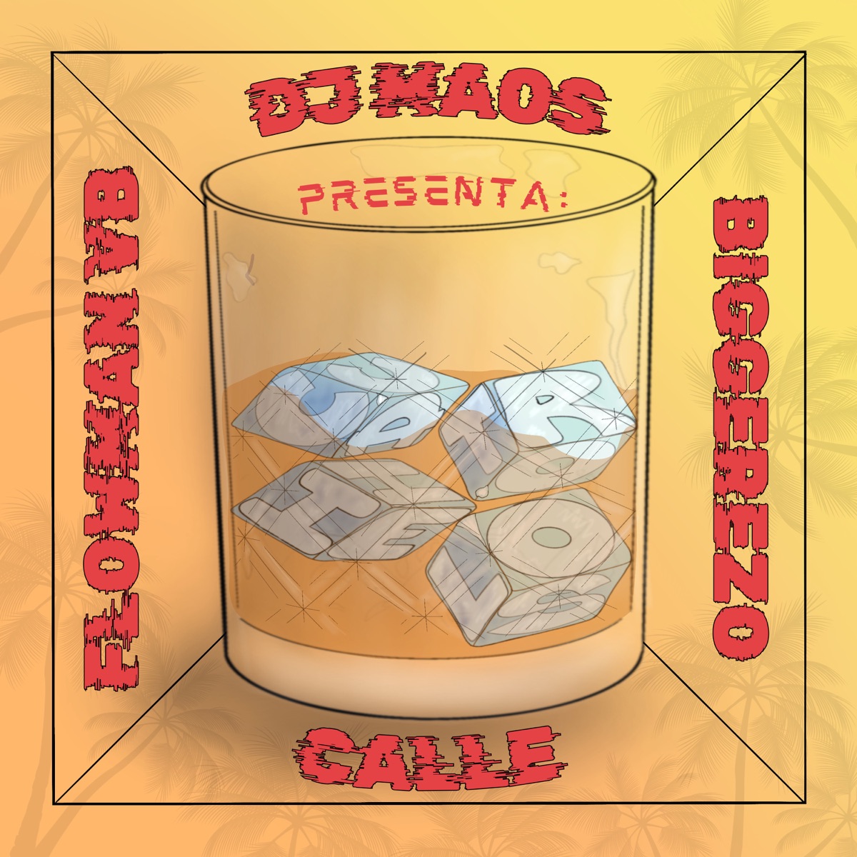Cuatro hielos (feat. Calle) - Single by Dj Maos, Flowman VB & Biggerezo album cover