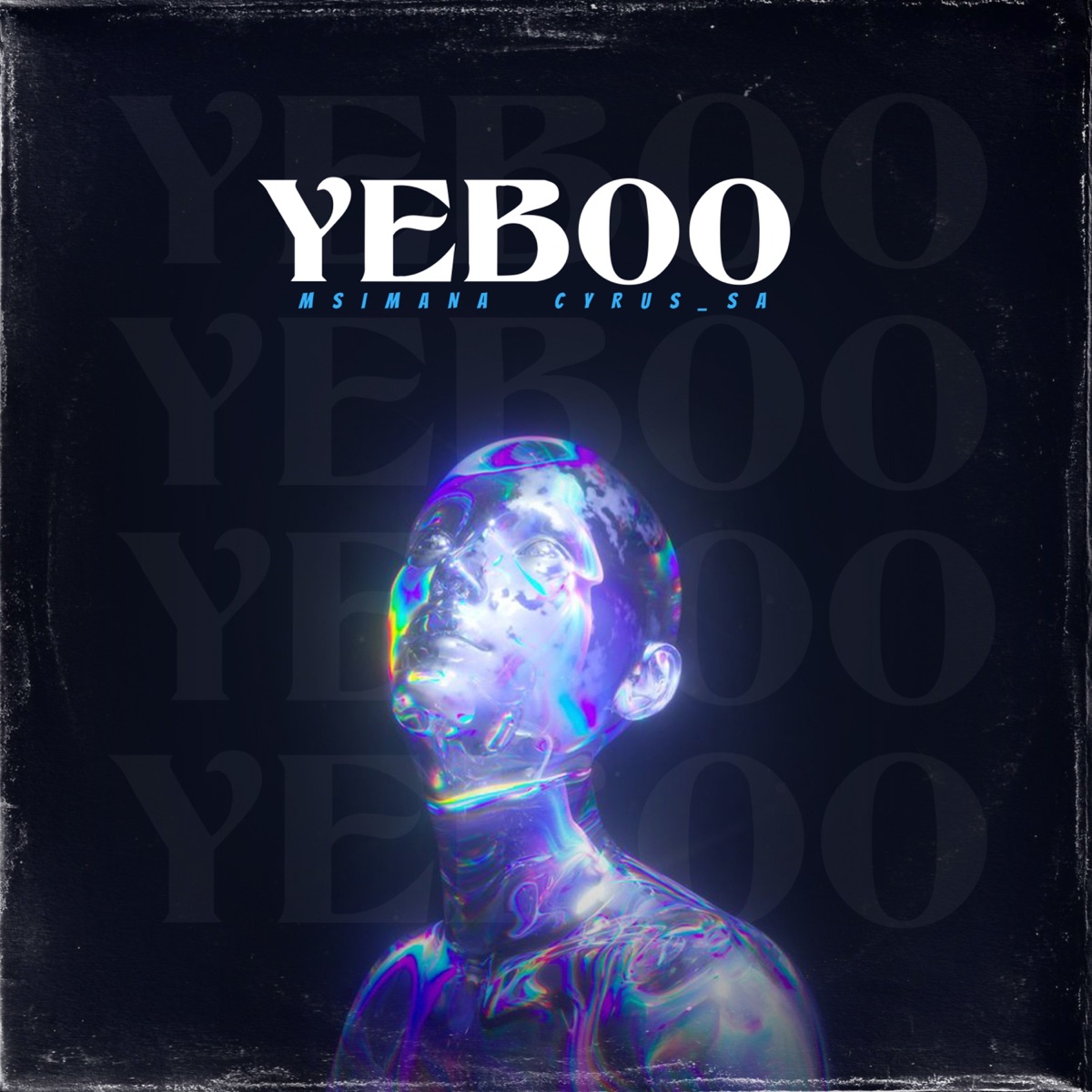 Yeboo - Single by Msimana & Cyrus_sa album cover