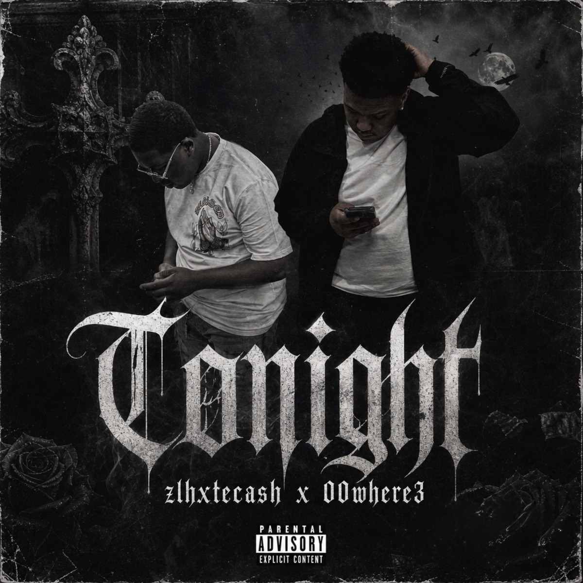 Tonight (feat. 00where3) - Single by zlhxtecash album cover