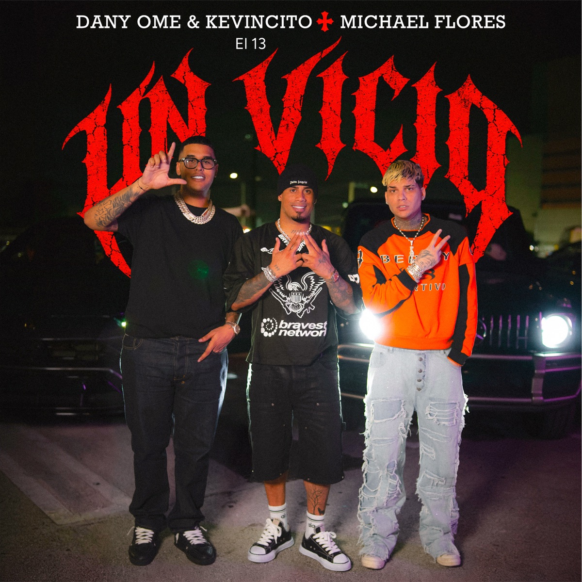 Un Vicio - Single by Dany Ome, Kevincito El 13 & Michael Flores album cover