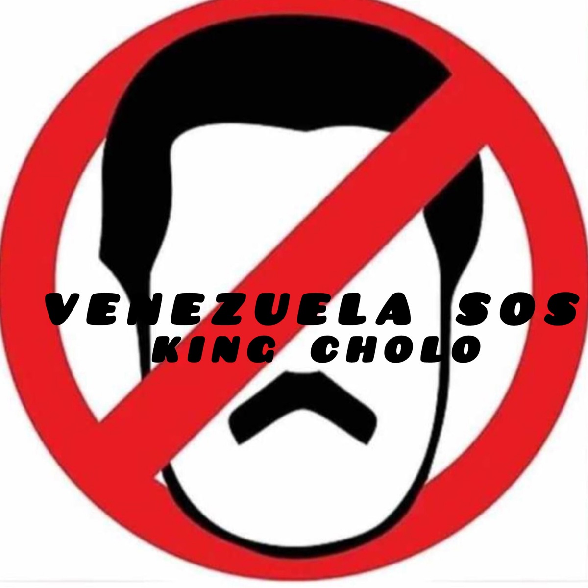 Venezuela sos - Single by King Cholo album cover