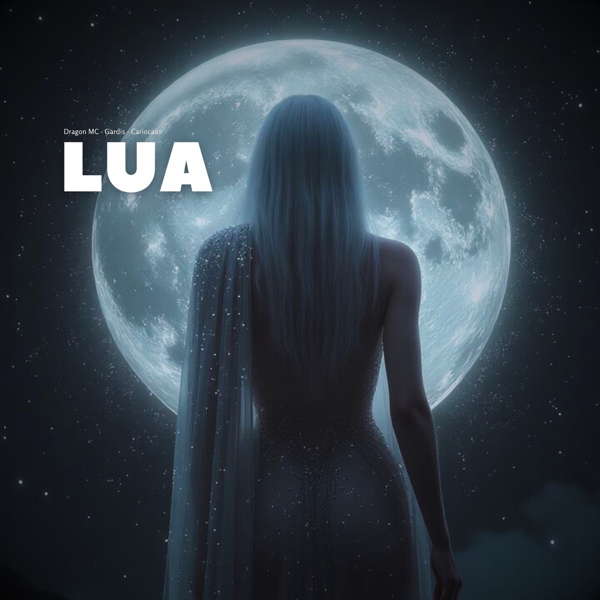 Lua - Single by Dragon MC, Gardis, Cariocaan & wBoy album cover