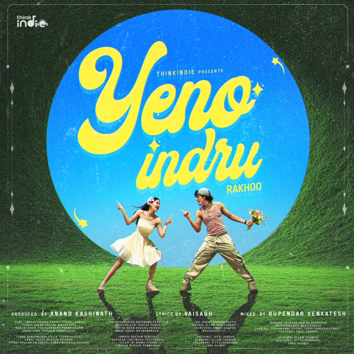Yeno Indru (From "Think Indie") - Single by Rakhooo, Anand Kashinath & Vaisagh album cover