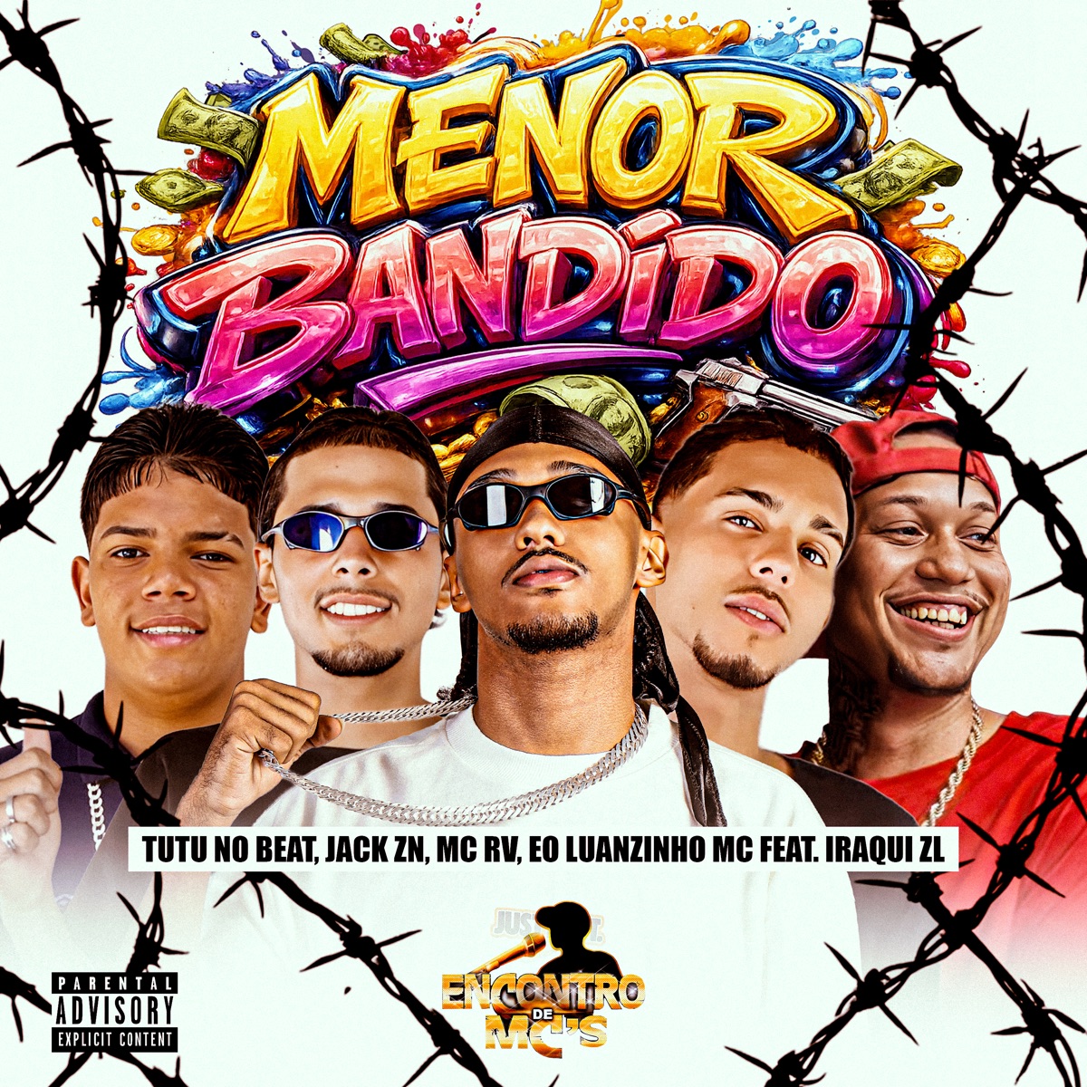 Menor Bandido (feat. Iraqui ZL) - Single by Tutu No Beat, Jack zn, MC RV & eo luanzinho album cover