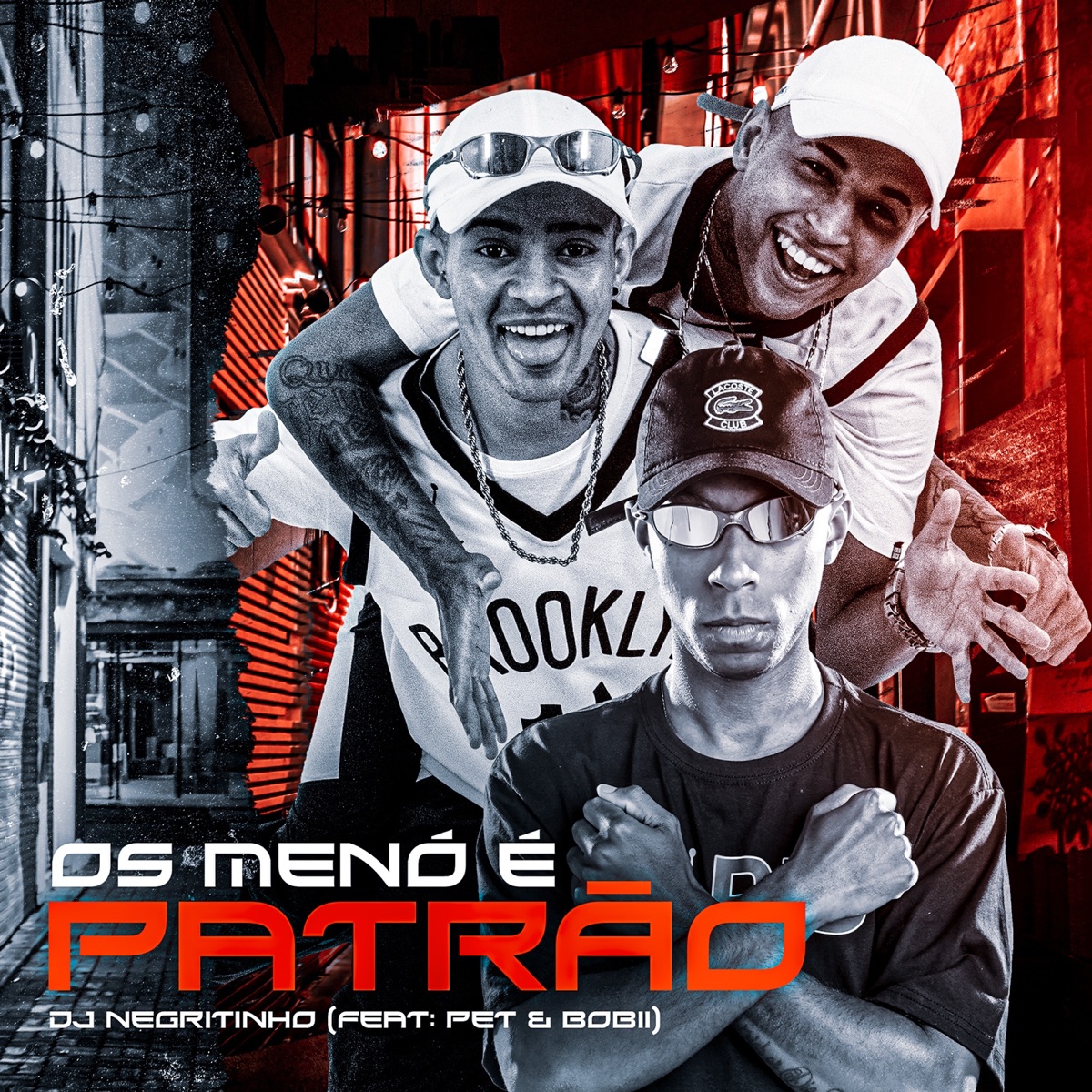 Os Menó É Patrão (feat. Pet & Bobii) - Single by DJ Negritinho album cover